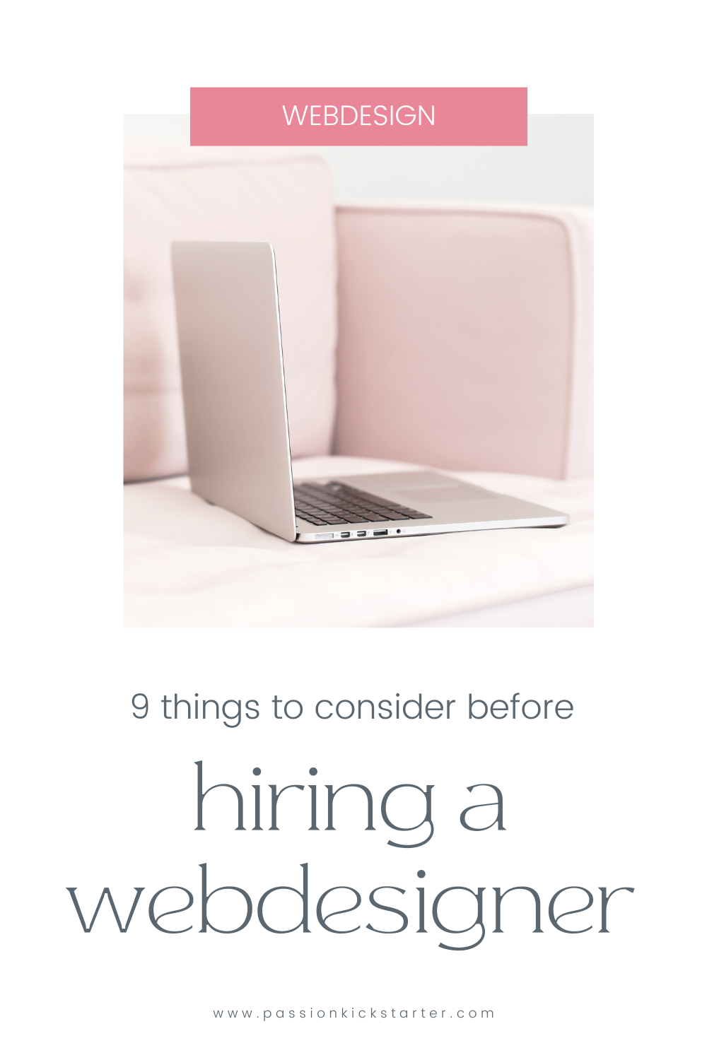 9 things to consider before you hire a webdesigner