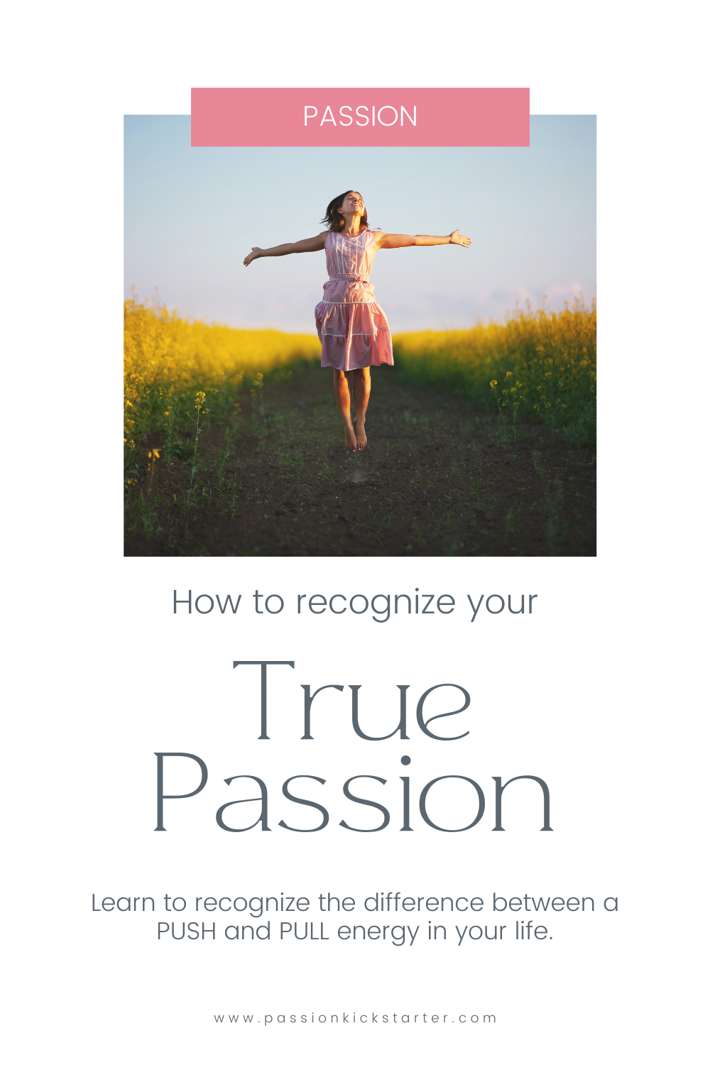 How to recognize your true passion
