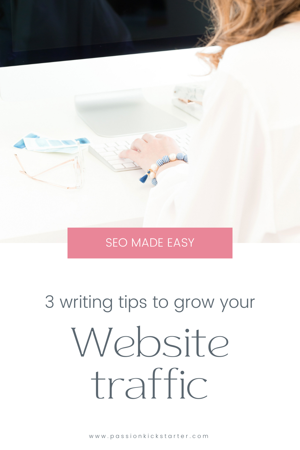 SEO-made-easy–3-Writing-tips-to-grow-your-website’s-traffic