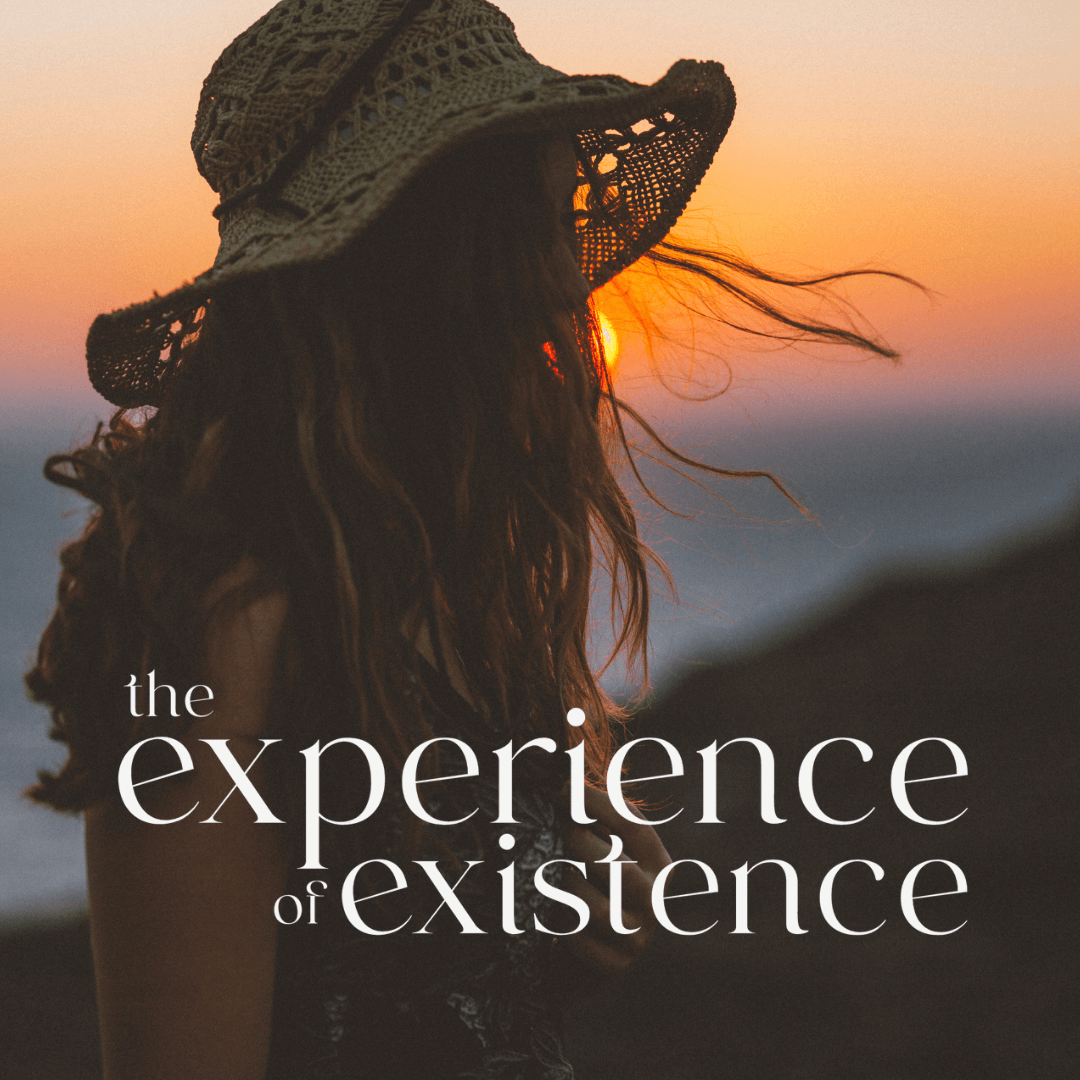 Experience-of-existence